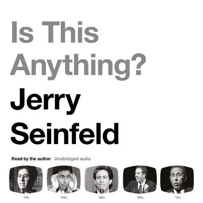 Is This Anything? - Seinfeld, Jerry