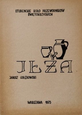 Iłża Janusz Gołębiowski 1975 informator