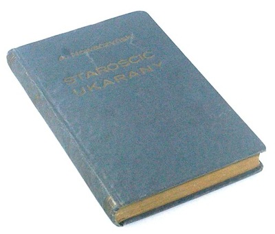 STAROŚCIC UKARANY Nowaczyński 1906
