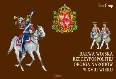 Barwa wojska Rzeczypospolitej Obojga Narodów