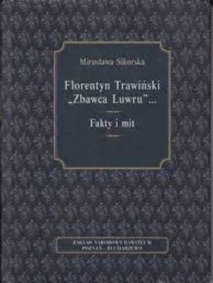 Florentyn Trawiński Zbawca Luwru