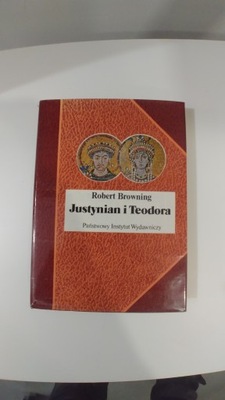 Justynian i Teodora R Browning