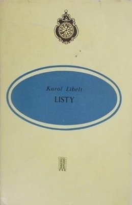 Karol Libelt - Libelt Listy