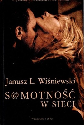 Samotność w sieci - Janusz L. Wiśniewski