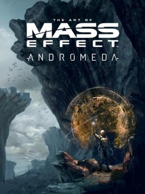 The Art Of Mass Effect: Andromeda BIOWARE