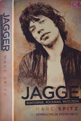 Mick Jagger BUNTOWNIK, ROCKMAN WŁÓCZĘGA SPITZ MARC