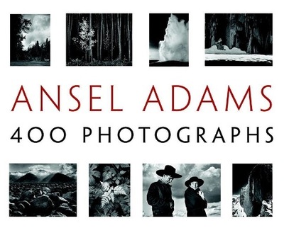 Ansel Adams 400 Photographs ANSEL ADAMS