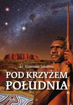 Pod krzyżem południa