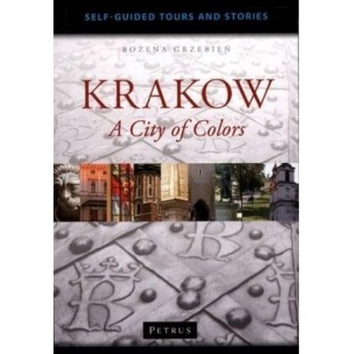 Krakow. A City of Colors