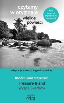 Wyspa Skarb?w. Treasure Island ROBERT LOUIS STEVENSON