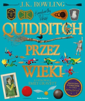 HARRY POTTER - Quidditch przez wieki - ilustrowany