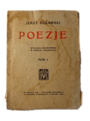 Poezje tom 1 Jerzy Żuławski 1908