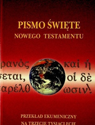 Pismo Święte Nowego Testamentu Przekład