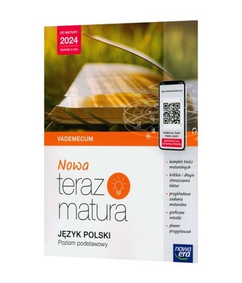 NOWA TERAZ MATURA JĘZYK POLSKI ZAKRES PODSTAWOWY DO MATURY 2024