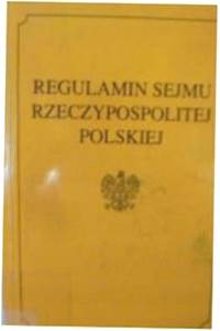 Regulamin sejmu rzeczypospolitej Polskiej -