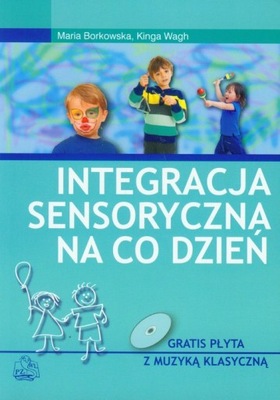 Integracja sensoryczna na co dzień