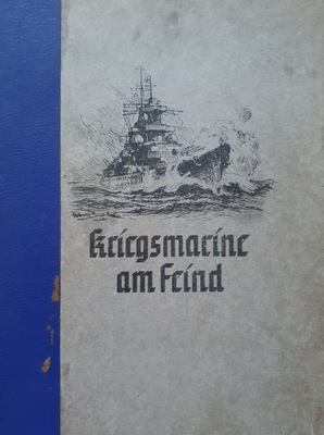 F. Meier: Kriegsmarine am Feind