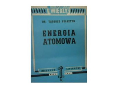 energia atomowa - t pelsztyn