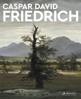 Caspar David Friedrich MICHAEL ROBINSON