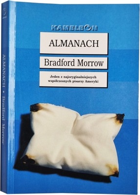Bradford Morrow - Almanach