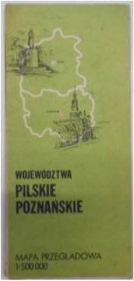 Województwa Pilskie Poznańskie mapa przeglądowa -