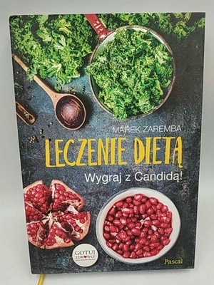 Leczenie DIETĄ Wygraj z Candidą!