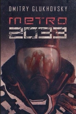 METRO 2033 KSIĄŻKA ORYGINAŁ JAKOŚĆ