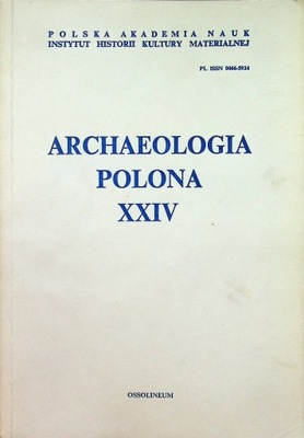Archeologia Polona XXIV