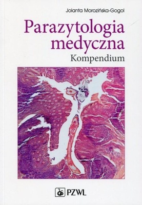 PARAZYTOLOGIA MEDYCZNA KOMPENDIUM