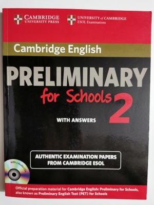 CAMBRIDGE ENGLISH PRELIMINARY FOR SCHOOLS 2 WITH