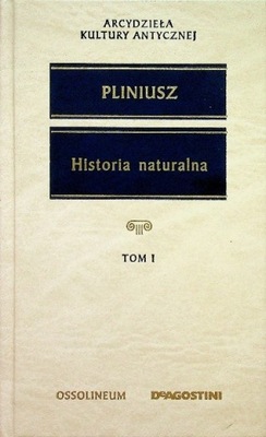 Historia naturalna Tom 1