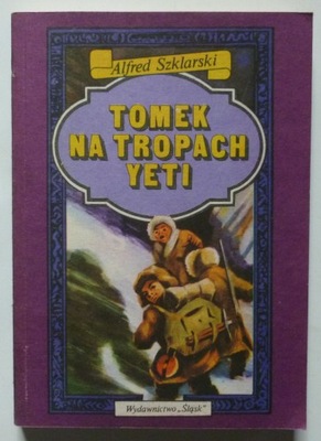 TOMEK NA TROPACH YETI - A. SZKLARSKI