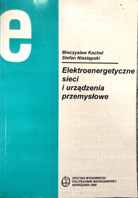 Elektroenergetyczne sieci i urządzenia przemysłowe