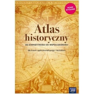 Atlas historyczny. Od starożytności do