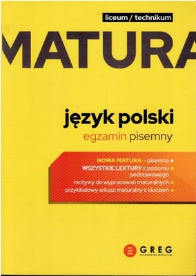 JĘZYK POLSKI MATURA EGZAMIN PISEMNY GREG