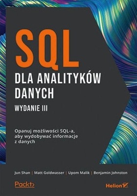 SQL DLA ANALITYKÓW DANYCH OPANUJ MOŻLIWOŚCI...