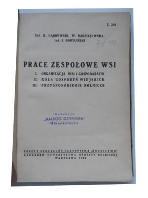 Prace zespołowe wsi K. Dąbrowski, W. Radziejowska