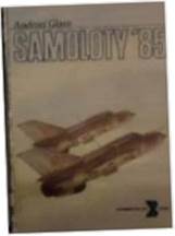 Samoloty '85 - Andrzej. Glass