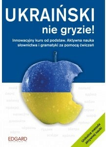 Ukraiński nie gryzie! Innowacyjny kurs od podstaw