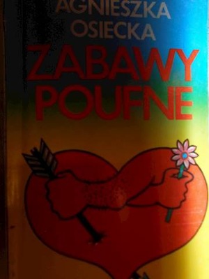 Zabawy poufne - Osiecka