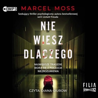 NIE WIESZ DLACZEGO AUDIOBOOK, MARCEL MOSS