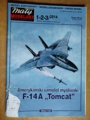 MAŁY MODELARZ 1-2-3/2014 MYŚLIWIEC F-14A TOMCAT
