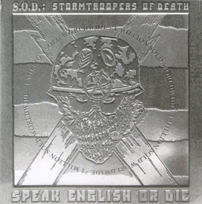 SOD: SPEAK ENGLISH OR DIE (CD)
