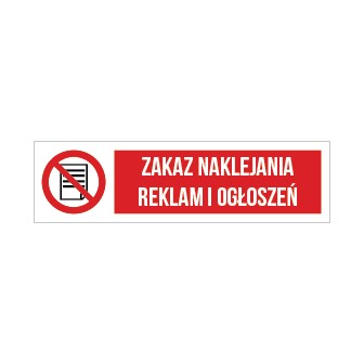 Zakaz naklejania reklam i ogłoszeń 11x3cm 10sztuk