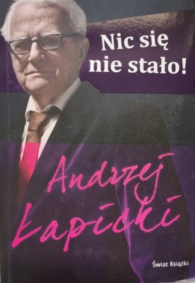 Nic się nie stało! Andrzej Łapicki