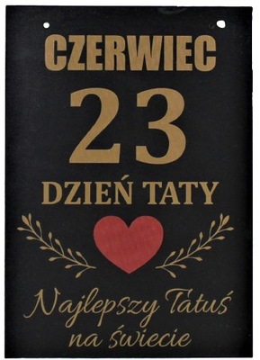 Tabliczka Zawieszka DZIEŃ TATY 23 CZERWIEC NAJLEPSZY TATUŚ NA ŚWIECIE