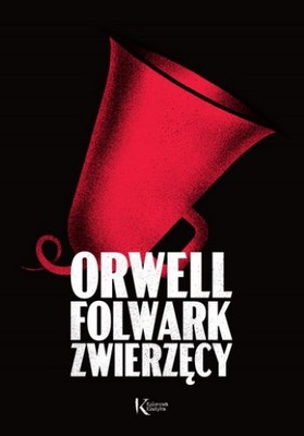 Folwark zwierzęcy - George Orwell