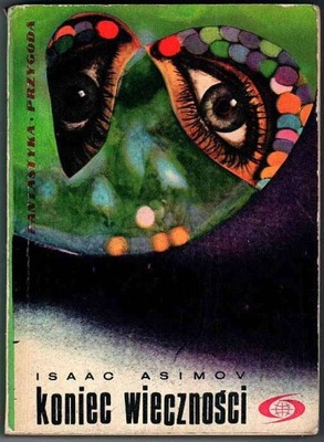 Asimov I.: Koniec wieczności 1969