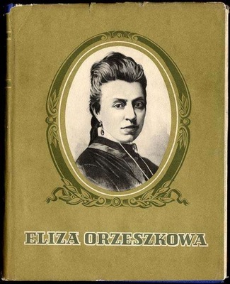 Orzeszkowa E.: Wybór pism 1952