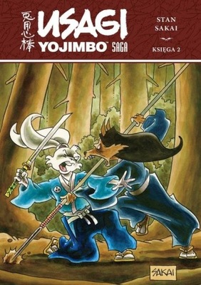 Usagi Yojimbo Saga księga 2 Stan Sakai